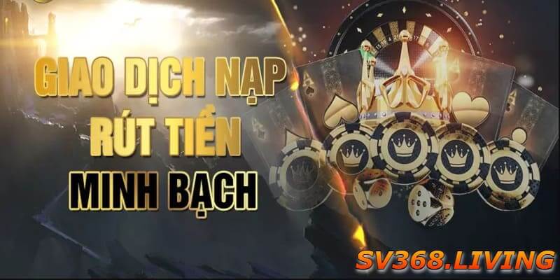 chi-dan-giao-dich-nap-rut-tai-nha-cai