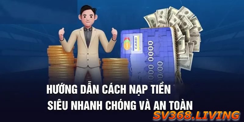 huong-dan-bet-thu-thao-tac-nap-tien-sv368