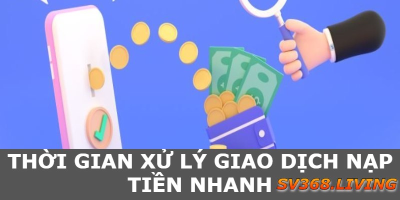 sv368-xu-ly-giao-dich-chuyen-tien-chi-trong-it-phut