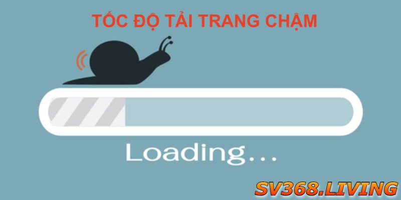 toc-do-tai-trang-cham-la-loi-thuong-gap